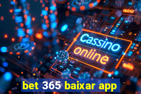 bet 365 baixar app