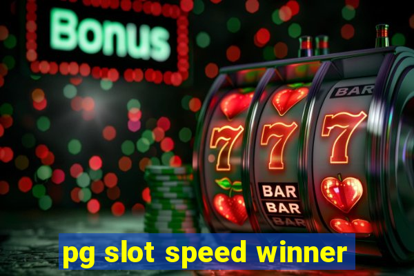 pg slot speed winner