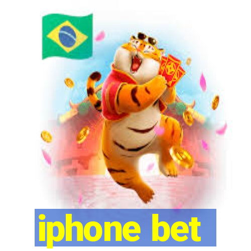 iphone bet