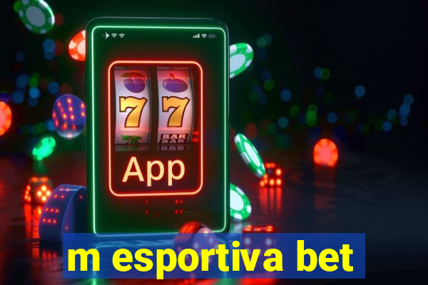 m esportiva bet