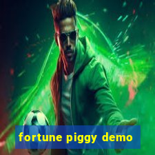 fortune piggy demo