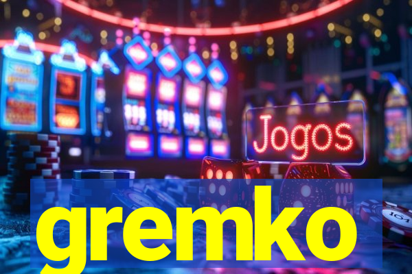 gremko