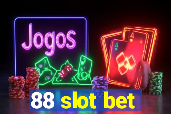 88 slot bet