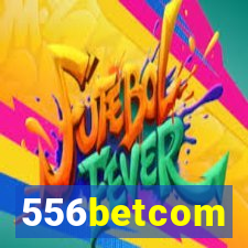 556betcom