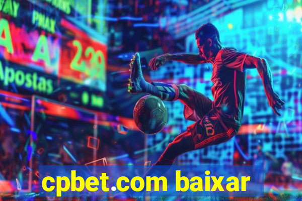 cpbet.com baixar