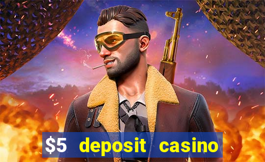 $5 deposit casino 2022 nz