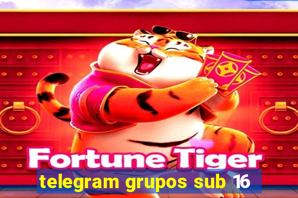 telegram grupos sub 16