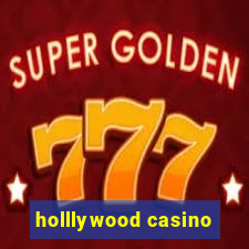 holllywood casino