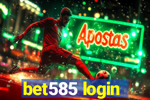 bet585 login