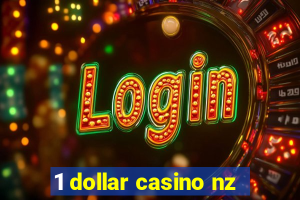 1 dollar casino nz