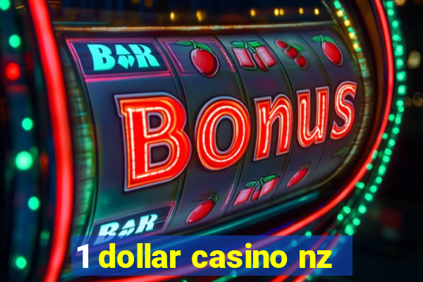 1 dollar casino nz