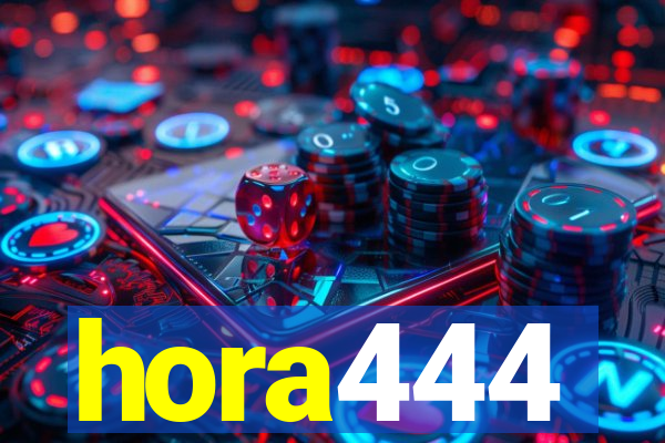 hora444