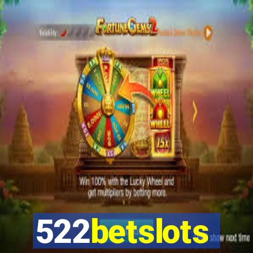 522betslots