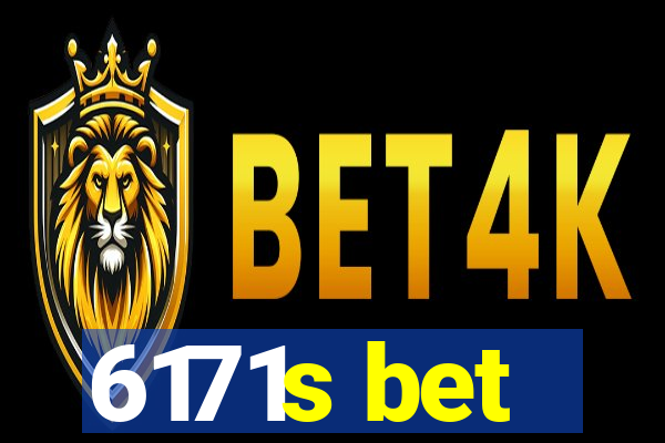 6171s bet