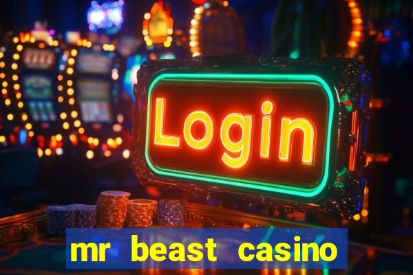 mr beast casino app reviews