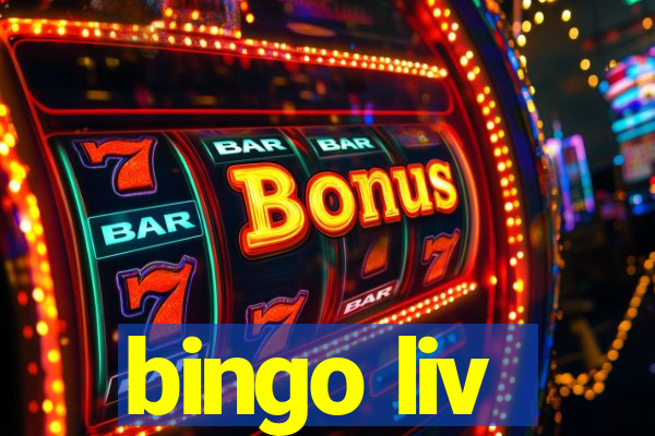 bingo liv