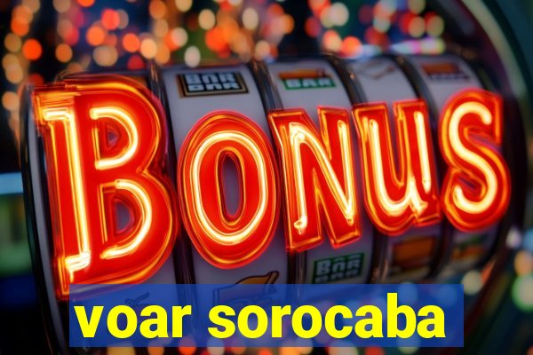 voar sorocaba