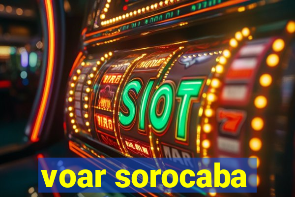 voar sorocaba