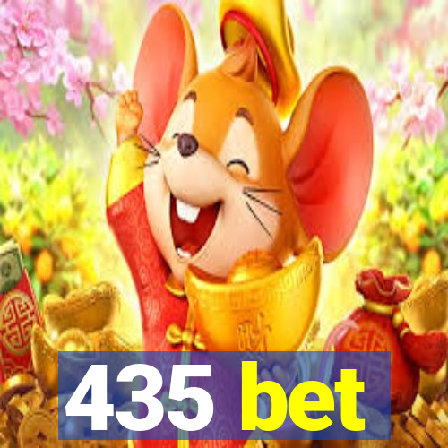 435 bet