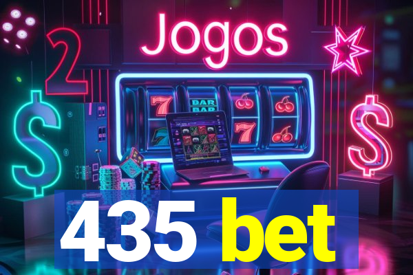 435 bet