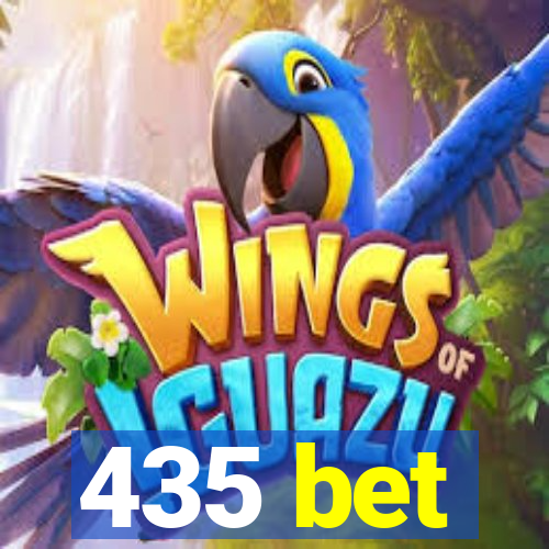 435 bet