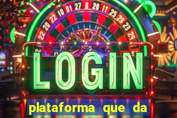 plataforma que da bonus de registro