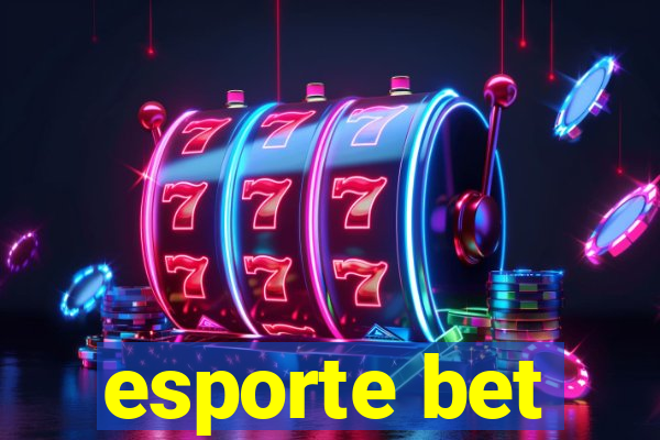 esporte bet