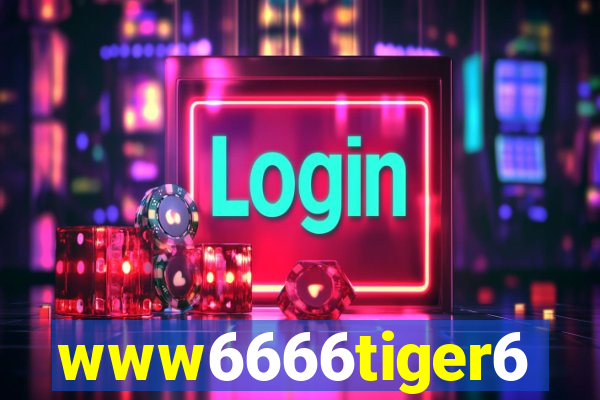 www6666tiger6