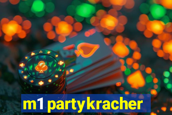 m1 partykracher