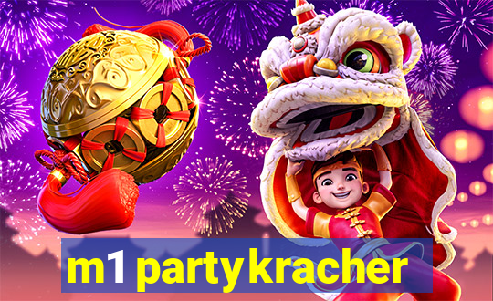 m1 partykracher