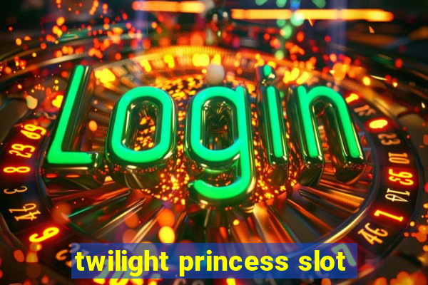 twilight princess slot