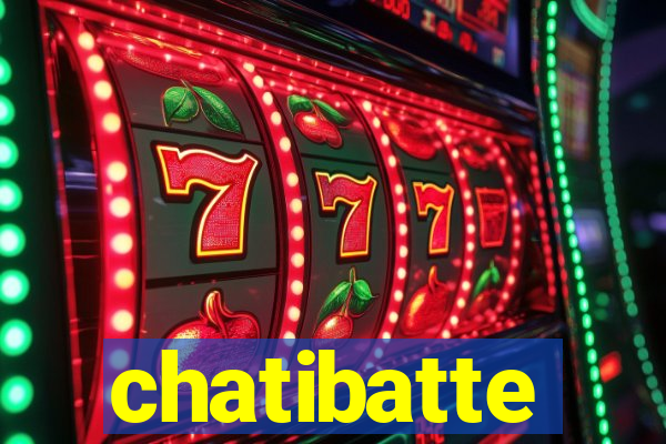 chatibatte