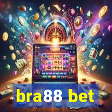 bra88 bet