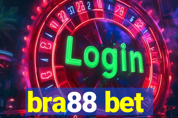 bra88 bet