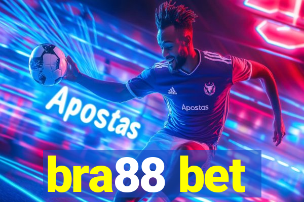 bra88 bet