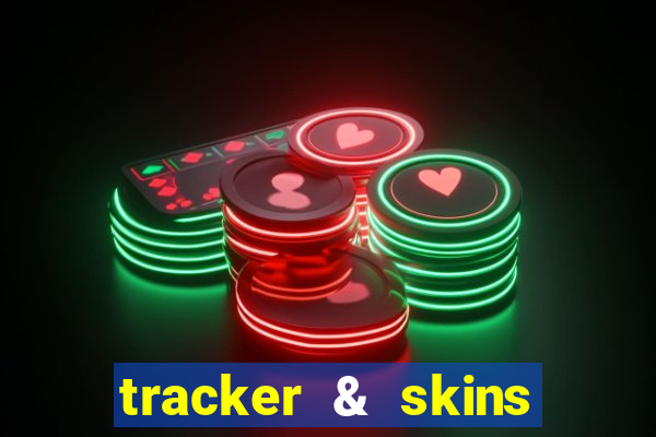 tracker & skins for fortnite