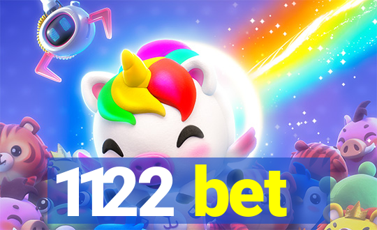 1122 bet