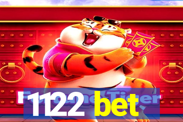 1122 bet