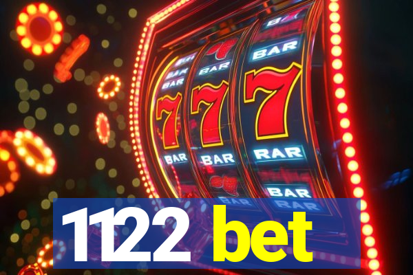 1122 bet