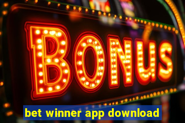 bet winner app download