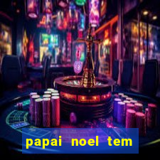 papai noel tem quantos anos