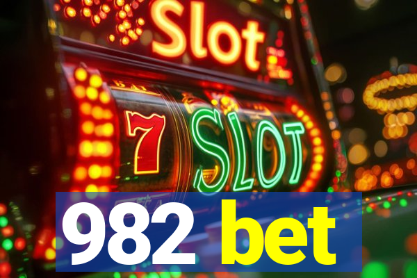 982 bet