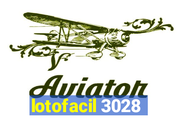 lotofacil 3028