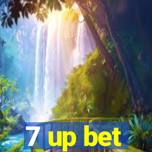 7 up bet