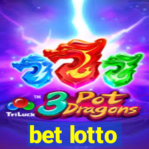 bet lotto