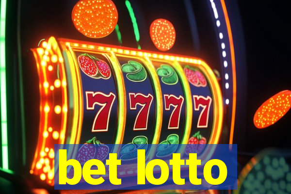 bet lotto