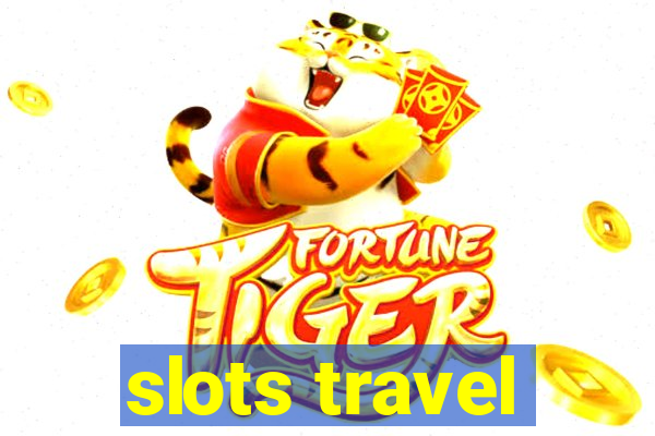 slots travel