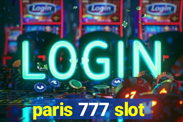 paris 777 slot