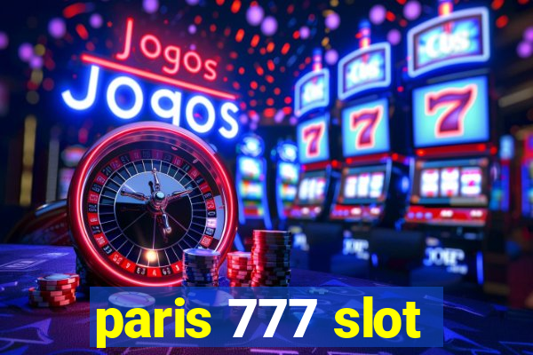 paris 777 slot