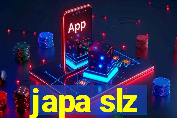 japa slz